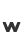 w