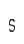 s