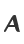 A