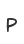 P