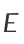 E