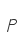 P