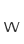 w