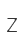 Z