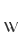 w