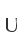 U