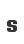 s