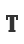 T