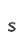 s