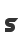 S