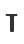 T