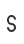 s