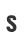 S