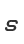 s