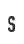 S