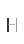 H