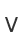 V