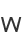 W