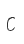 C