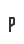 P