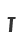 T