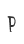 P