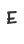 E