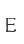 E