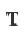 T