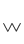 w