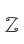 Z