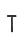 t