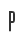 P