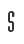 S