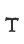 T