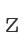 Z