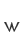 w