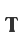 T