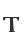 T