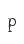 P