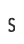 S