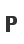 P