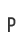 P