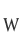 W