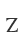 Z