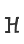 H