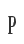 p