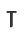 T