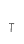 T