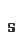 s